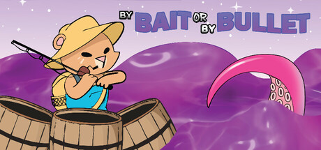 By Bait or By Bullet cover art