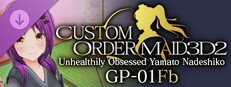 CUSTOM ORDER MAID 3D2 Unhealthily Obsessed Yamato Nadeshiko GP-01Fb game capsule image
