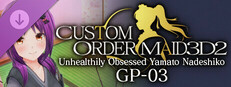 CUSTOM ORDER MAID 3D2 Unhealthily Obsessed Yamato Nadeshiko GP-03 game capsule image