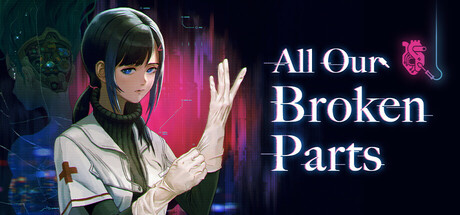 All Our Broken Parts cover art