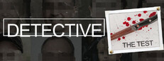 Detective - The Test
