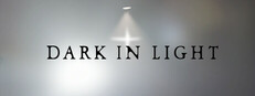 DARK IN LIGHT