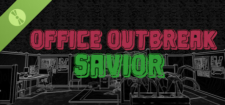 Office Outbreak Savior Demo game cover