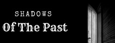 Shadows of the Past