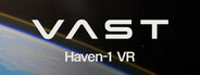 Vast Haven-1 VR Experience