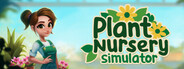Plant Nursery Simulator