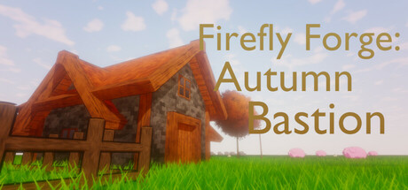 Firefly Forge: Autumn Bastion cover art