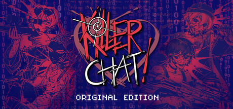 Killer Chat! - Original Edition game header image