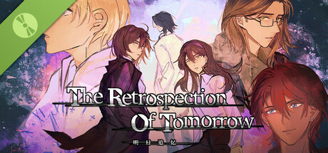 The Retrospection of Tomorrow Demo header