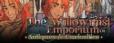 The Willowmist Emporium of Antiques & Curiosities