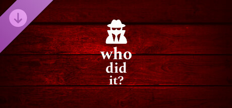 Who Did It? - Supporter Edition Content banner image