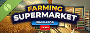 Farming & Supermarket Simulator Demo