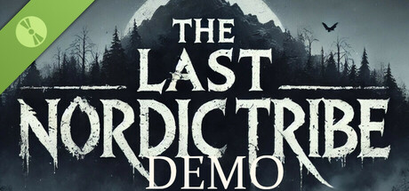 The Last Nordic Tribe Demo