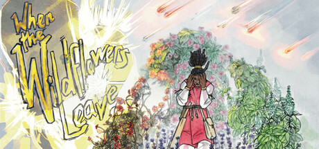 When the Wildflowers Leave game cover