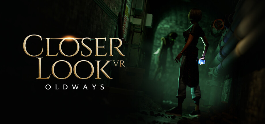 CloserLook VR: Oldways cover art