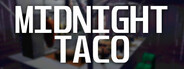 Midnight Taco