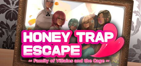 Honey Trap Escape ~ Family of Villains and the Cage ~ game cover