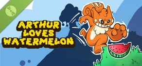 Arthur Loves Watermelon Demo