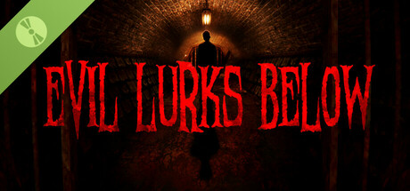 Evil Lurks Below Demo banner