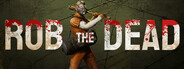 Rob the Dead
