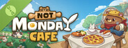 Not Monday Cafe Demo