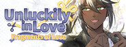 Unluckily in Love: Fragments of Love logo