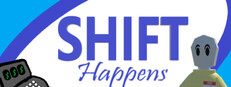 Shift Happens