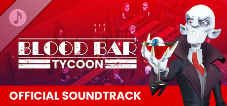 Blood Bar Tycoon Soundtrack banner image