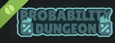 Probability Dungeon Demo Small Capsule Image