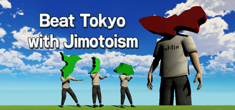 Beat Tokyo with Jimotoism