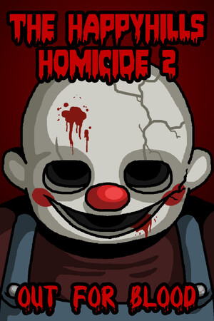 Cover art of The Happyhills Homicide 2: Out For Blood