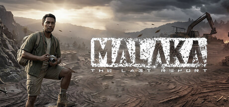 MALAKA: The Last Report