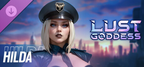 Lust Goddess — Mascot Hilda