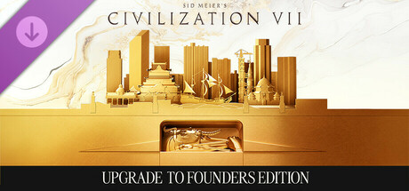 Sid Meier's Civilization® VII Upgrade to Founders Edition banner image