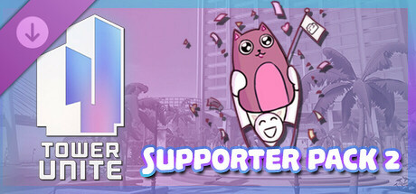 Tower Unite - Supporter Pack 2 banner image