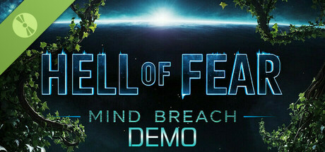HELL OF FEAR: Mind Breach Demo