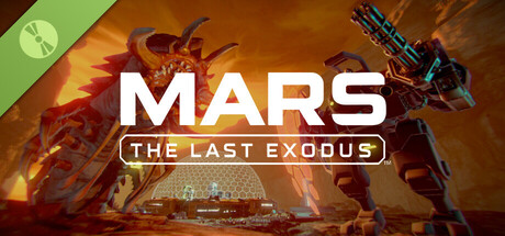 MARS: The Last Exodus Demo Header Image