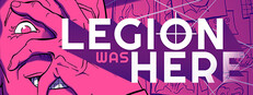 Legion Was Here