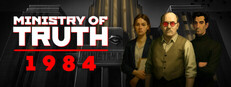 MINISTRY OF TRUTH: 1984