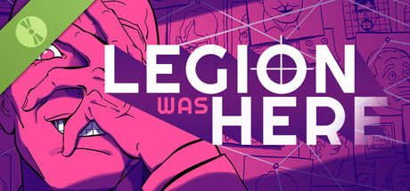 Legion Was Here Demo header