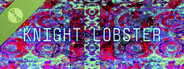 KNIGHT LOBSTER Demo