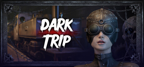 Dark Trip