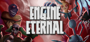 Engine Eternal