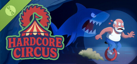 Hardcore Circus Demo