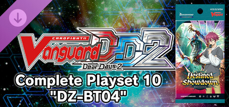 Cardfight!! Vanguard DD 2:Complete Playset 10 "DZ-BT04"
