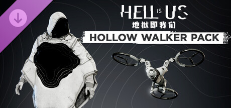 Hell is Us 地狱即我们 - Hollow Walker Pack