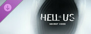 Hell is Us - Secret Code