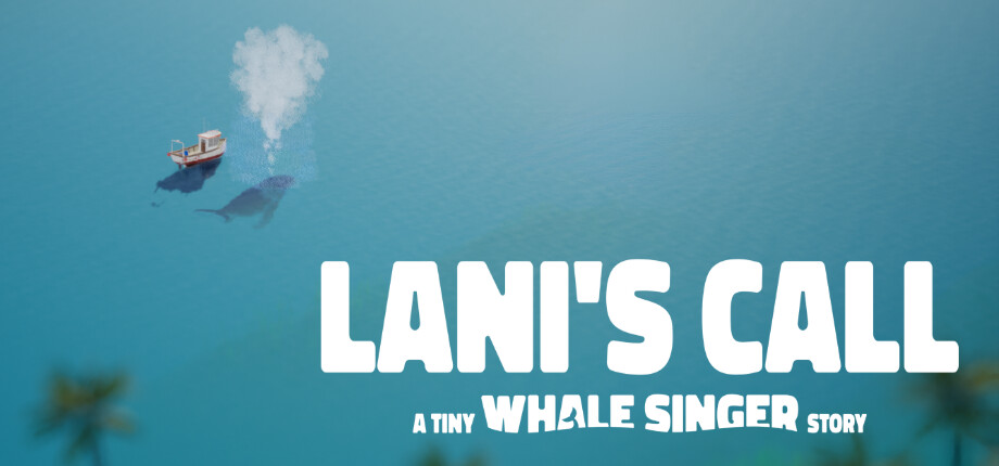 Lani's Call: A Tiny Whale Singer Story cover art