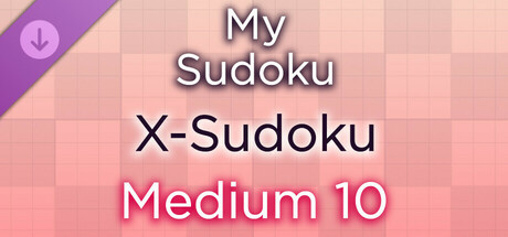 My Sudoku - X-Sudoku Medium 10