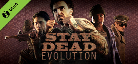 Stay Dead Evolution Demo banner